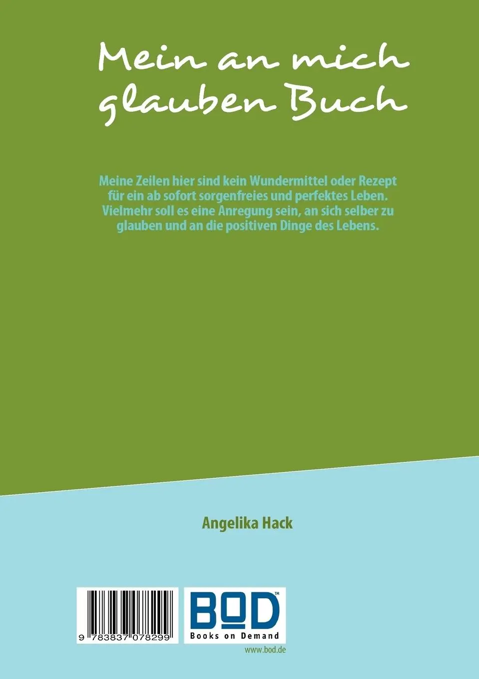 Rückseite: 9783837078299 | Mein an mich glauben Buch | Motivation für Kinder zum selber lesen