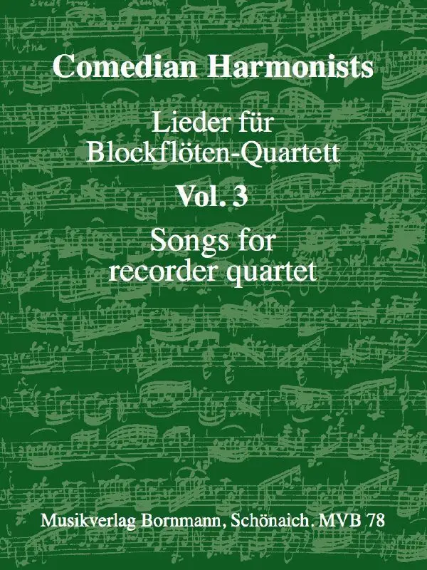 Cover: 9990000028399 | Lieder für Blockflöten-Quartett, Band 3 | Comedian Harmonists | 2024