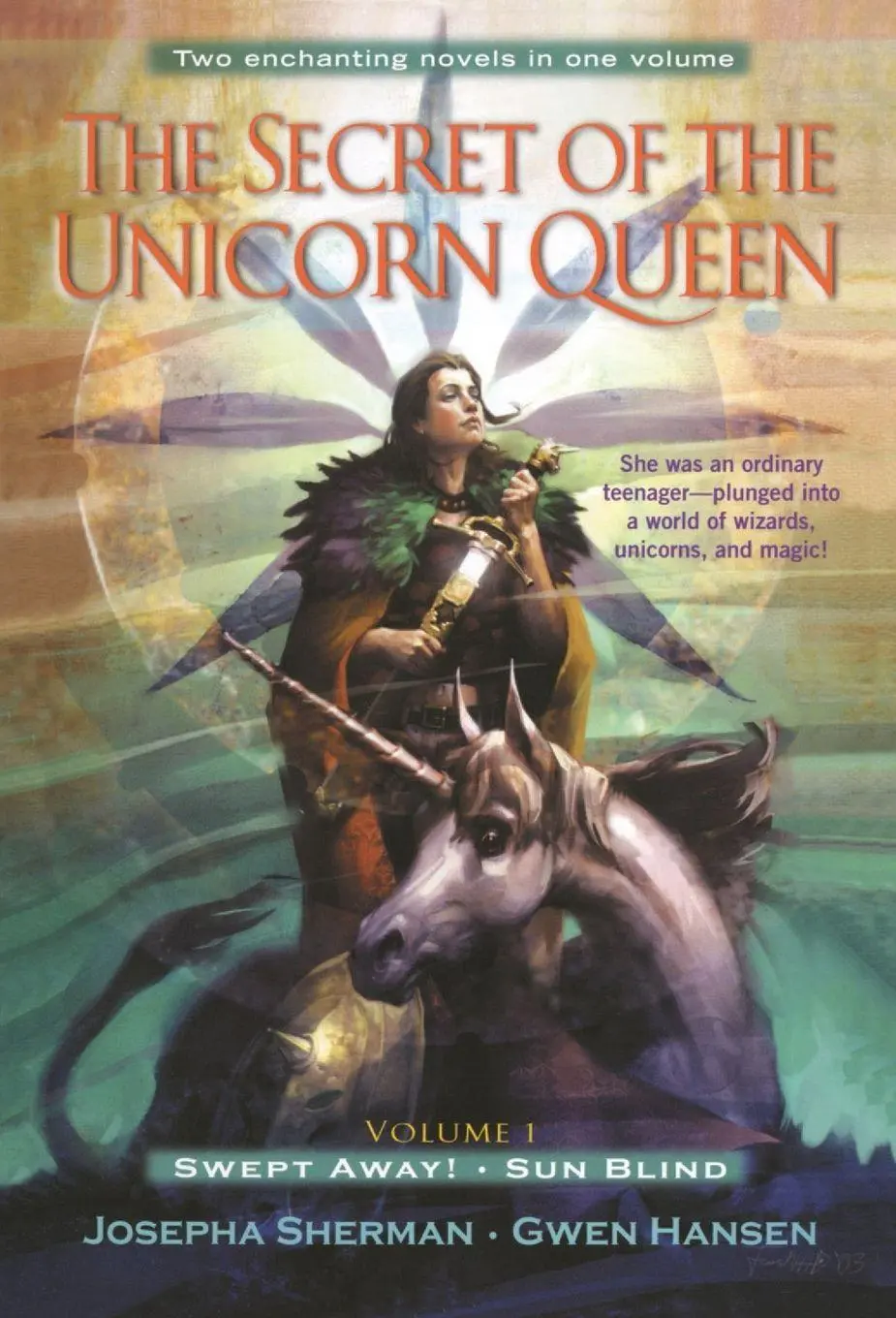 Cover: 9780345468499 | The Secret of the Unicorn Queen, Vol. 1 | Swept Away and Sun Blind