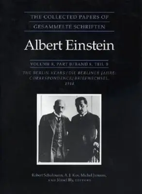 Cover: 9780691048499 | The Collected Papers of Albert Einstein, Volume 8 – The Berlin...