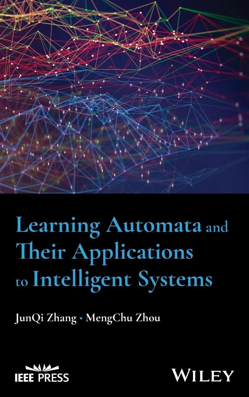 Cover: 9781394188499 | Learning Automata and Their Applications to Intelligent Systems | Buch