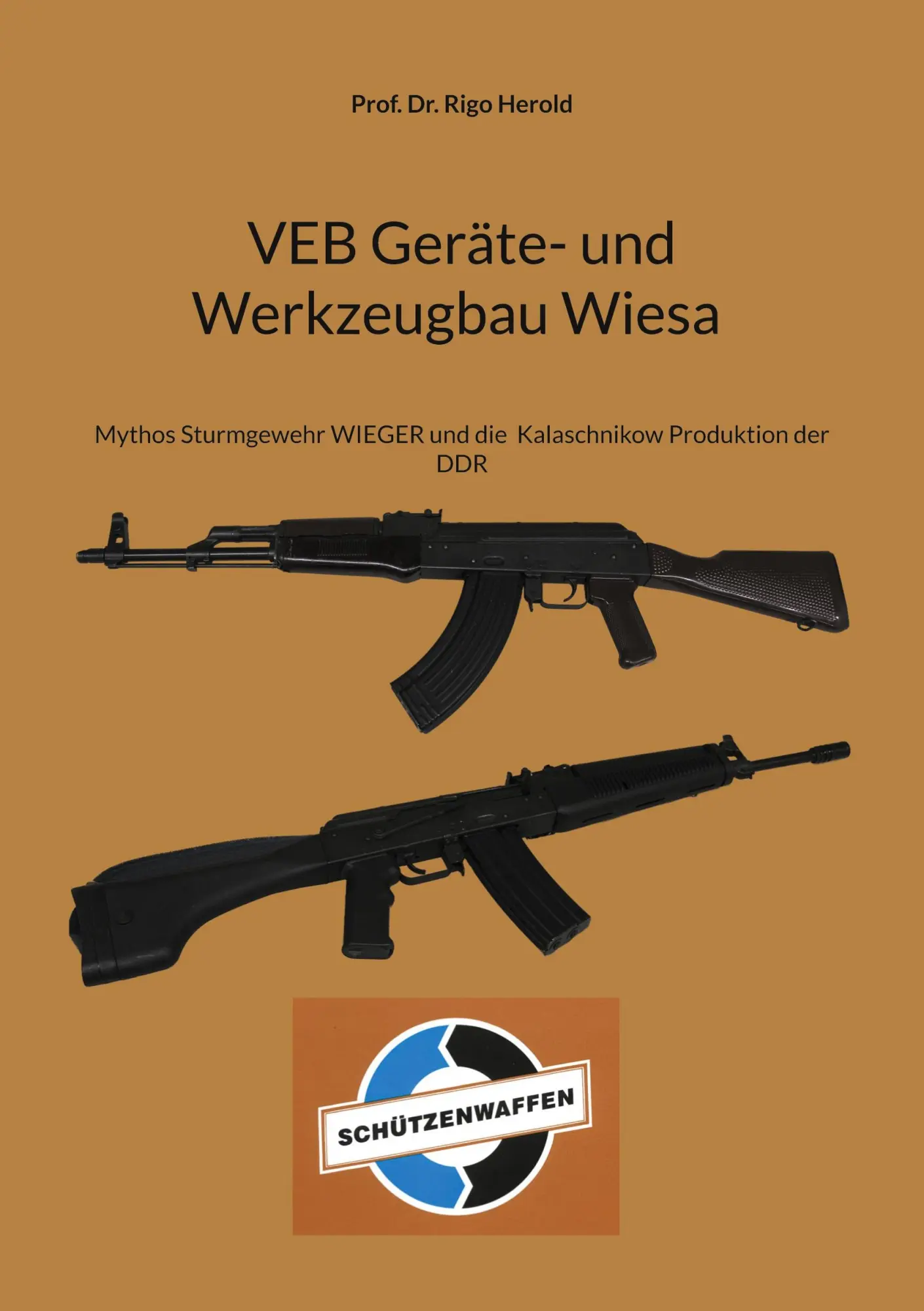 Cover: 9783769368499 | VEB Geräte- und Werkzeugbau Wiesa | Rigo Herold | Taschenbuch | 134 S.
