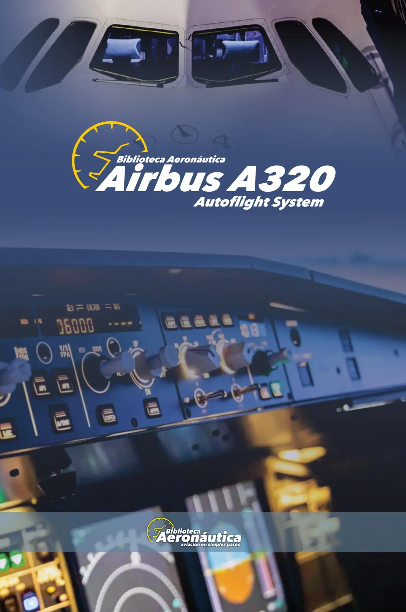 Cover: 9798230408499 | Airbus A320 Autoflight system | Biblioteca Aeronáutica | Taschenbuch