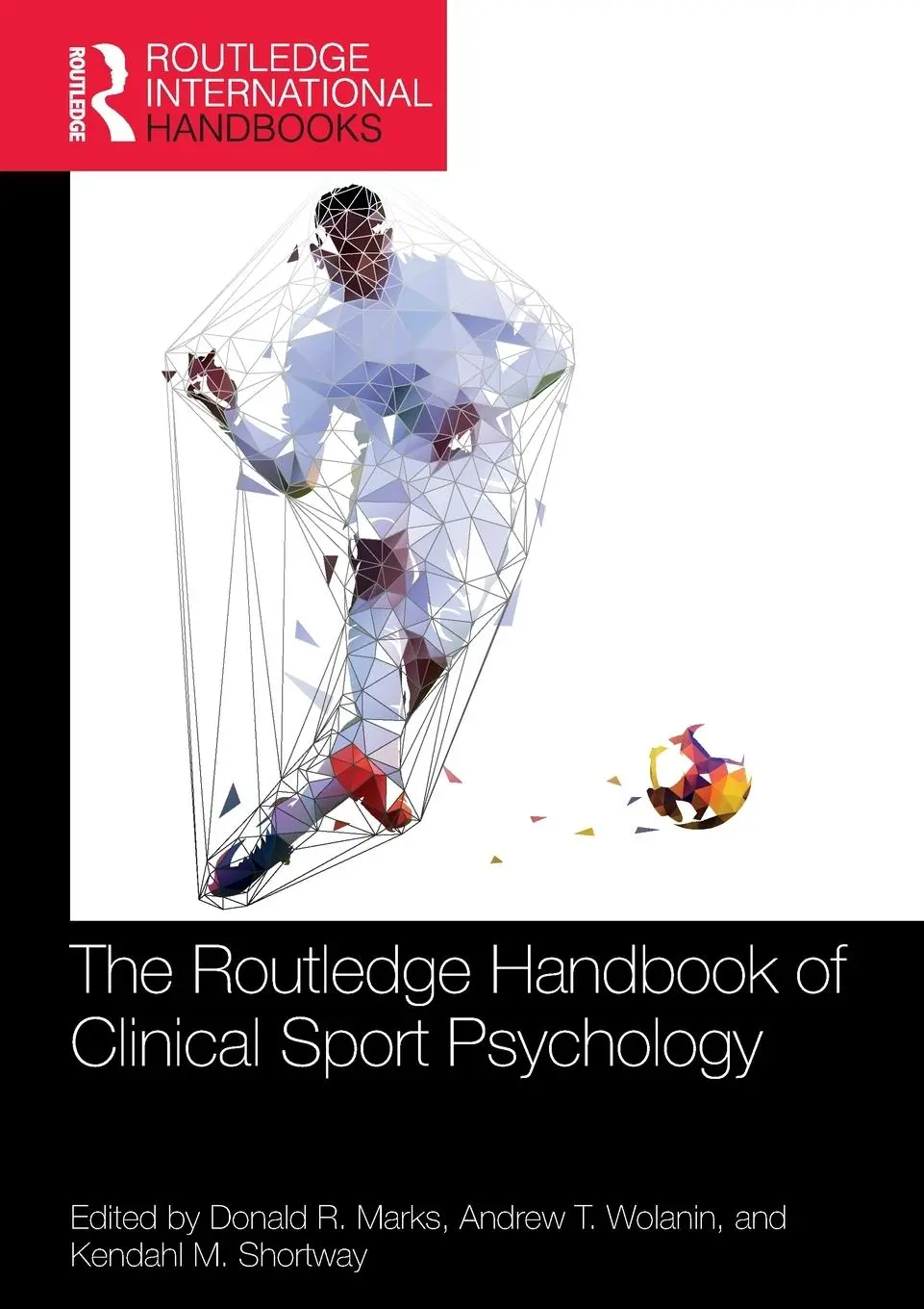 Cover: 9781032038599 | The Routledge Handbook of Clinical Sport Psychology | Marks (u. a.)