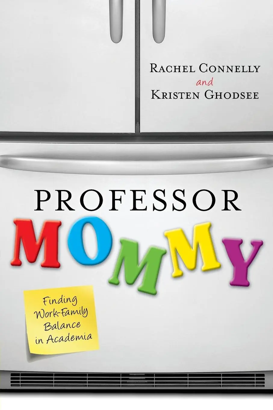 Cover: 9781442208599 | Professor Mommy | Finding Work-Family Balance in Academia | Buch