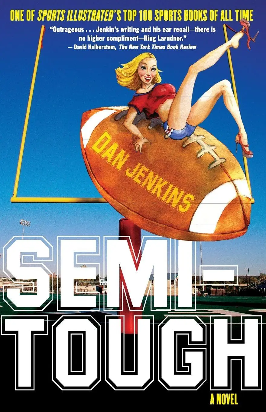 Cover: 9781560258599 | Semi-Tough | Dan Jenkins | Taschenbuch | Kartoniert / Broschiert