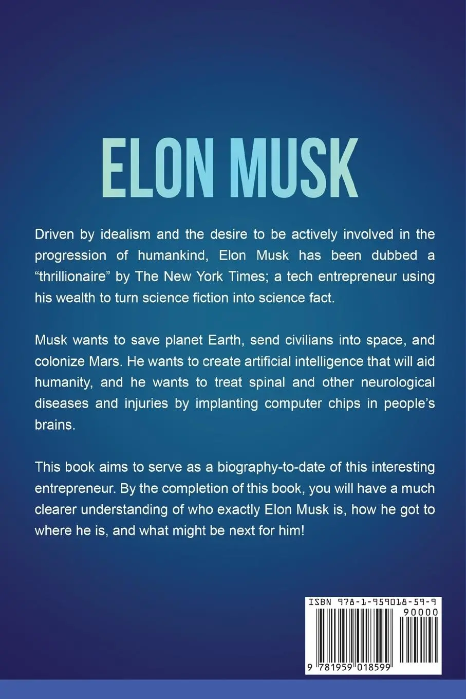 Rückseite: 9781959018599 | Elon Musk | A Biography of an Entrepreneur | Joseph Greene | Buch