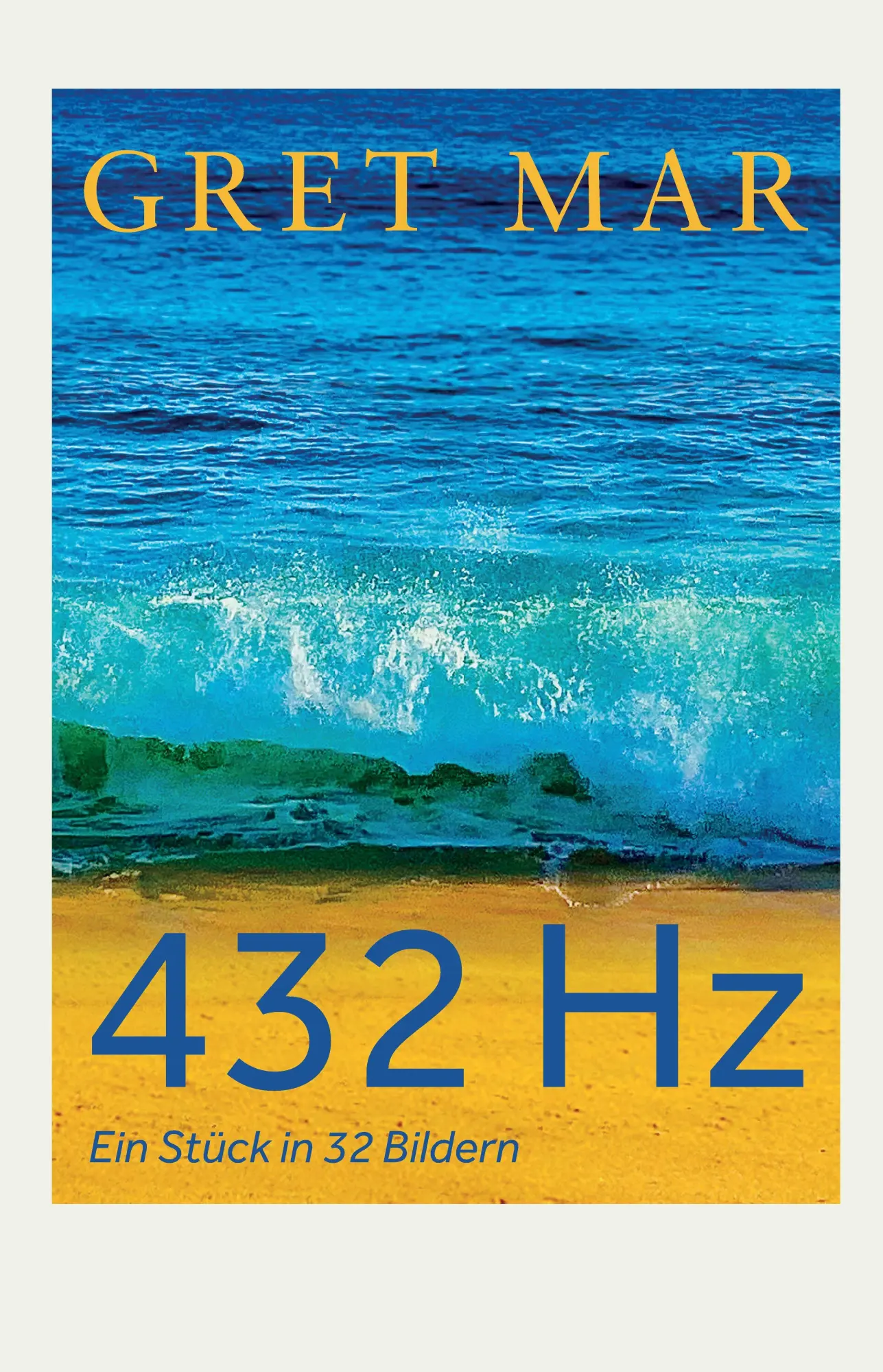 Cover: 9783384838599 | 432 Hz | Ein Stück in 32 Bildern | Gret Mar | Taschenbuch | 128 S.