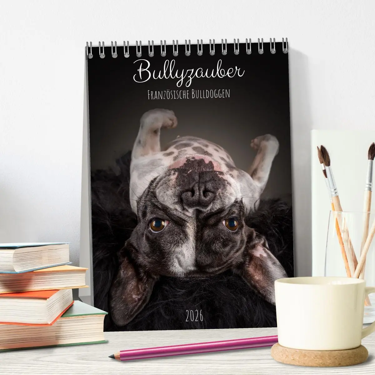Bild: 9783516358599 | Bullyzauber - Französische Bulldoggen (Tischkalender 2026 DIN A5...
