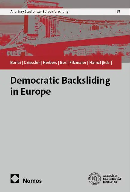 Cover: 9783756008599 | Democratic Backsliding in Europe | Melani Barlai (u. a.) | Taschenbuch