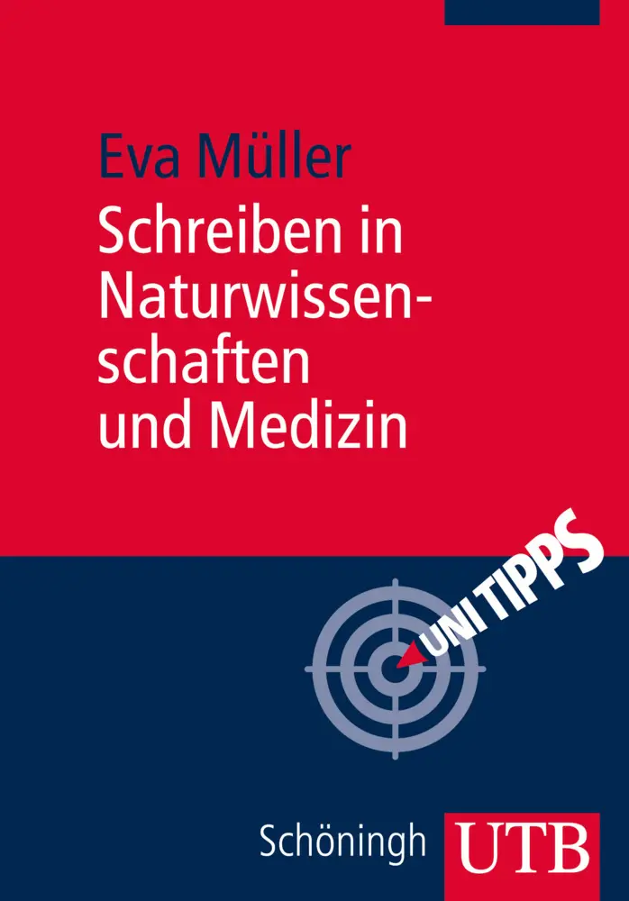 Cover: 9783825238599 | Schreiben in Naturwissenschaften und Medizin | Eva Müller | Buch | UTB