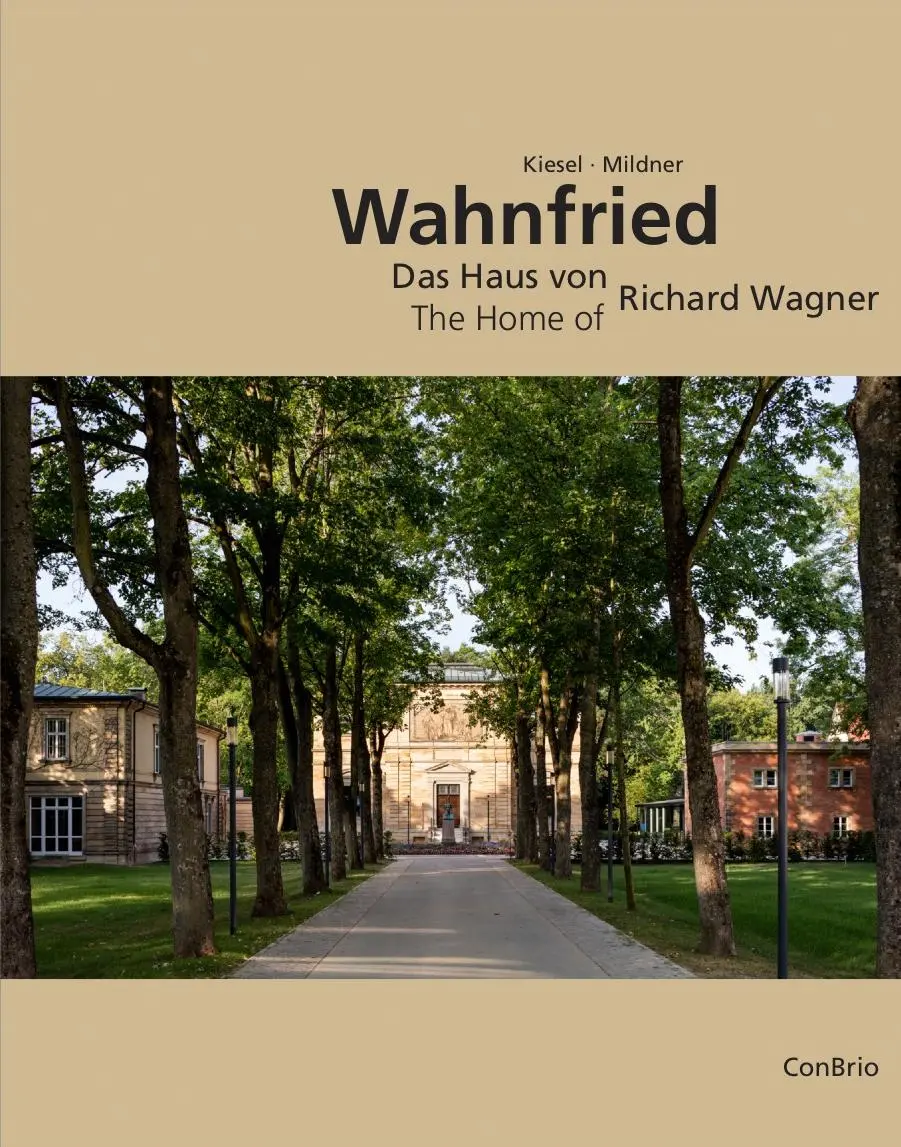 Cover: 9783940768599 | Wahnfried - Das Haus von Richard Wagner | The Home of Richard Wagner