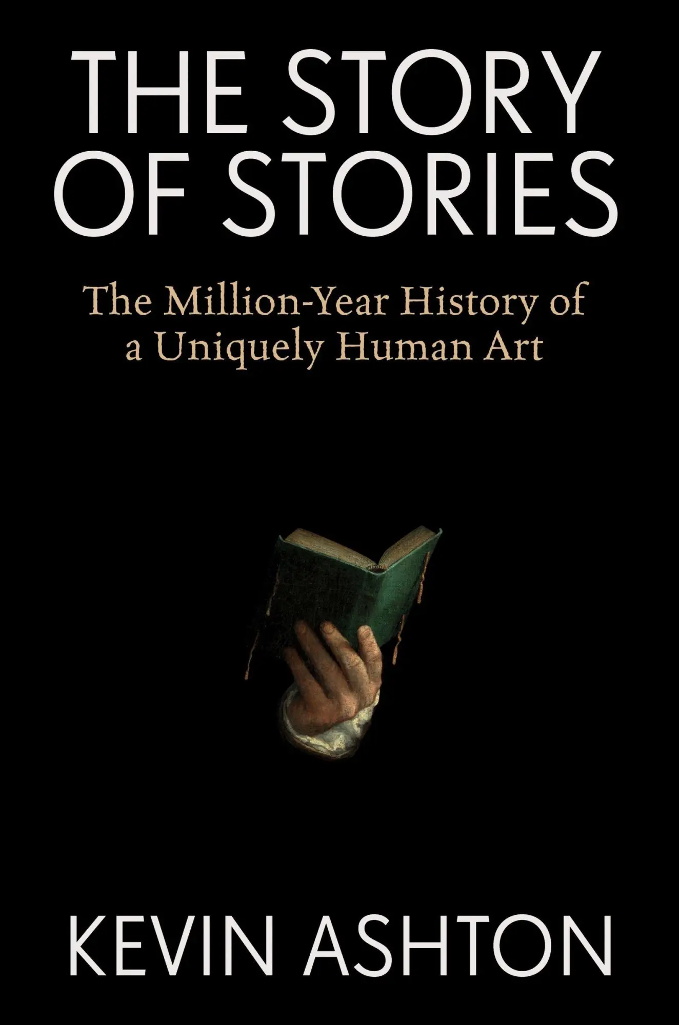 Cover: 9780063438699 | The Story of Stories | Kevin Ashton | Buch | Englisch | 2026