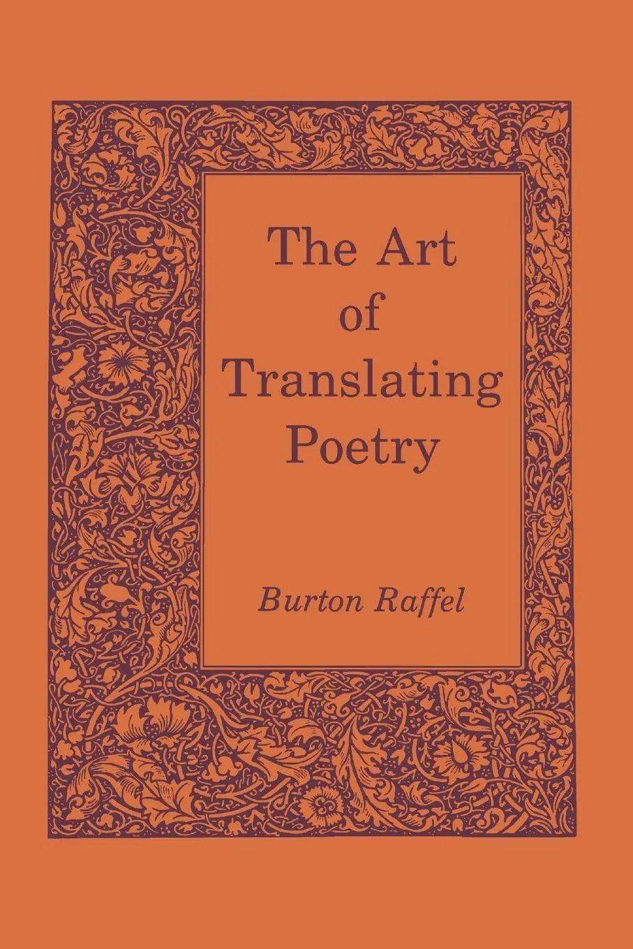 Cover: 9780271028699 | The Art of Translating Poetry | Burton Raffel | Taschenbuch | Englisch