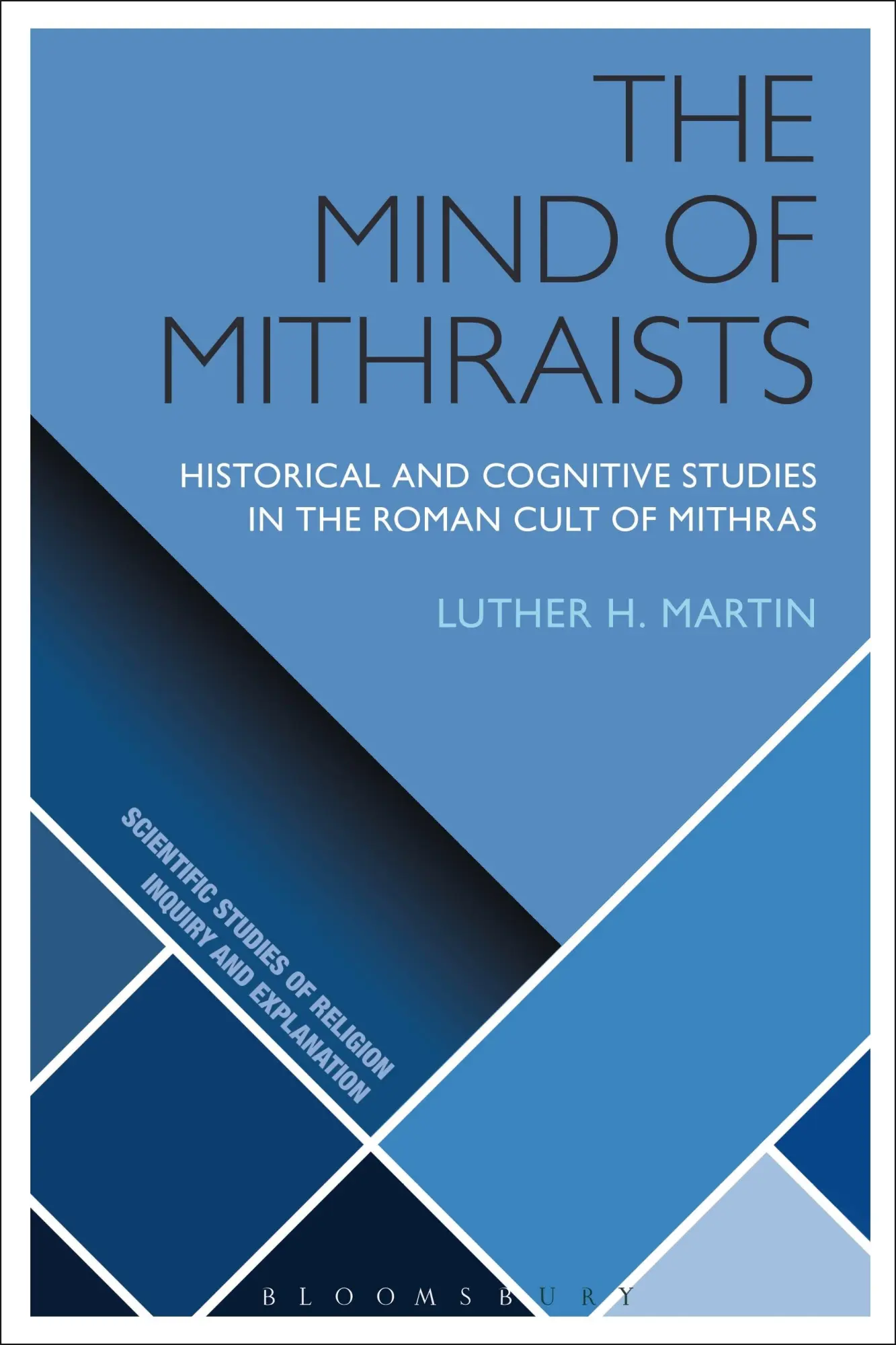 Cover: 9781474288699 | The Mind of Mithraists | Luther H. Martin | Taschenbuch | Englisch