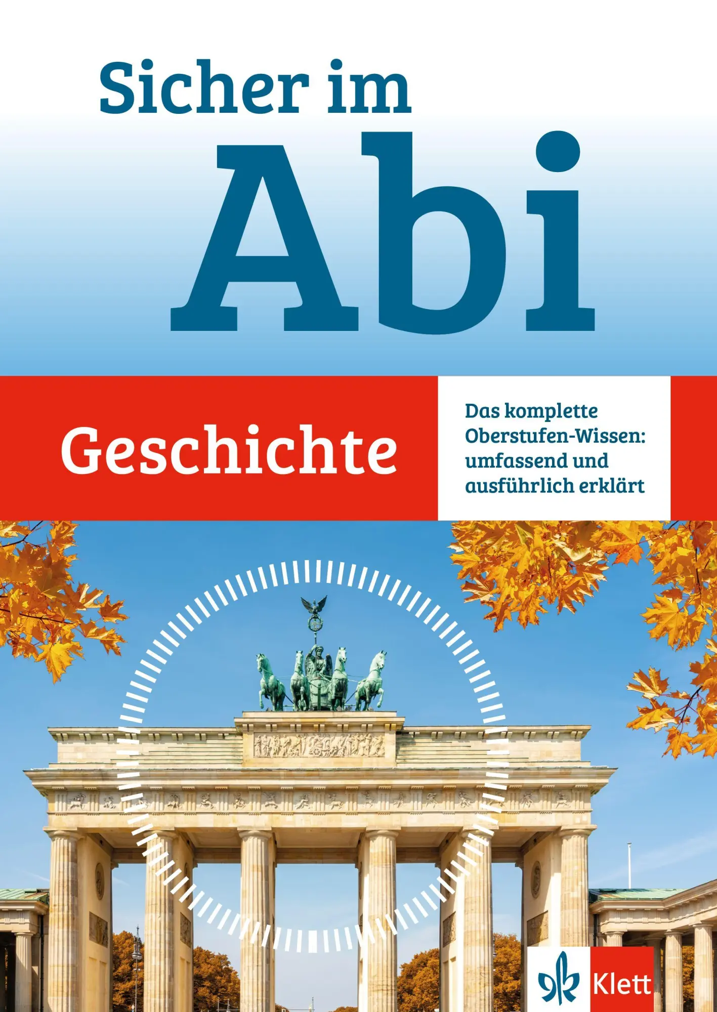 Cover: 9783129498699 | Klett Sicher im Abi Geschichte | Buch | 320 S. | Deutsch | 2026