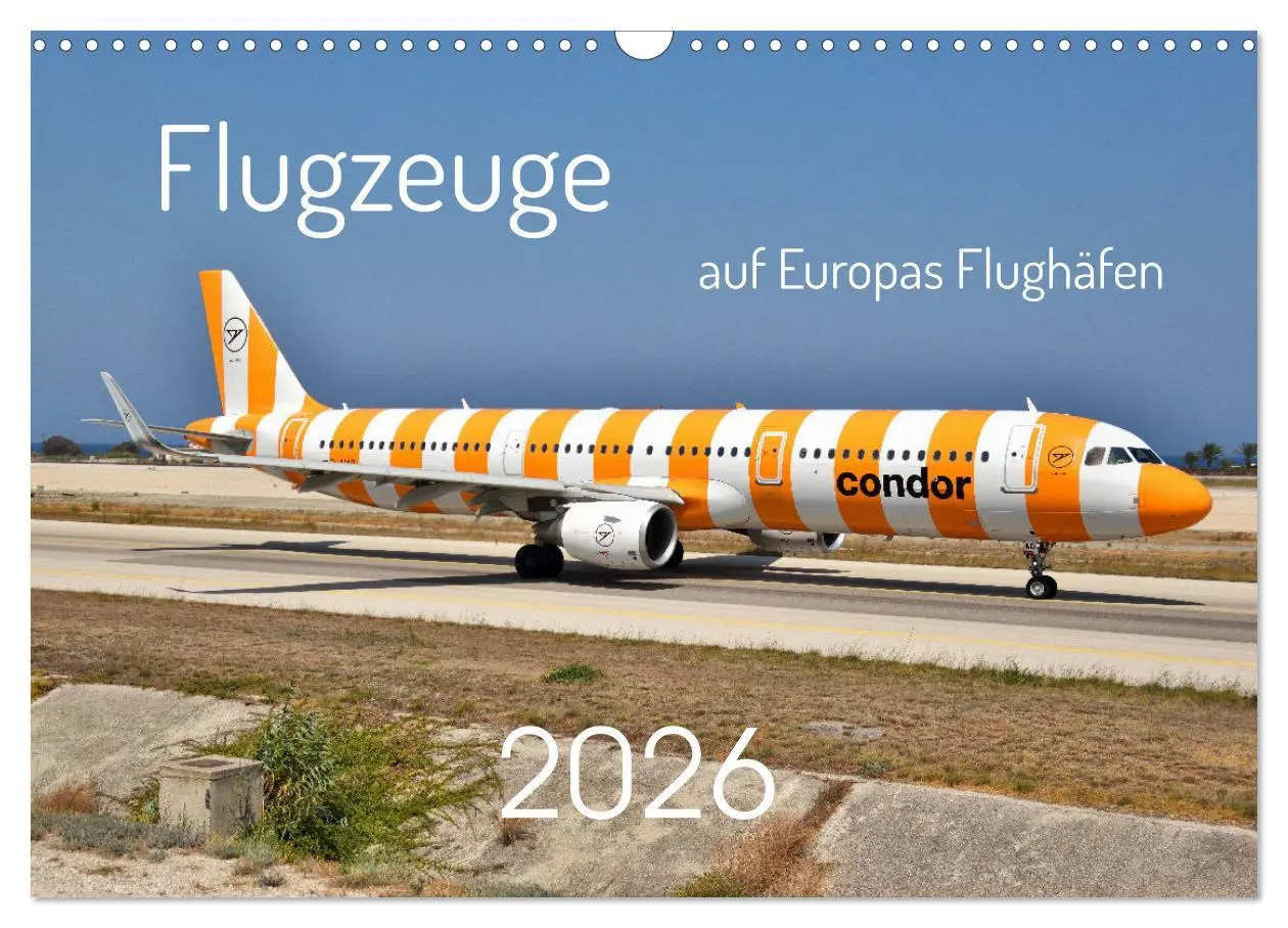 Cover: 9783457328699 | Flugzeuge auf Europas Flughäfen (Wandkalender 2026 DIN A3 quer),...