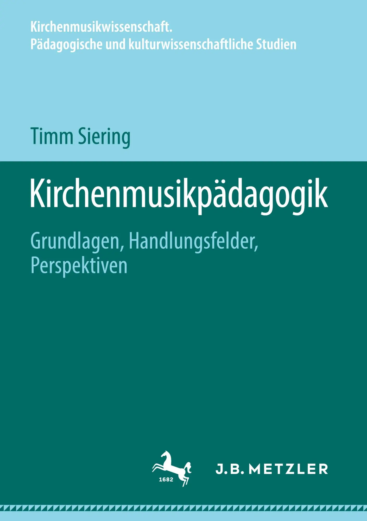 Cover: 9783662708699 | Kirchenmusikpädagogik | Grundlagen, Handlungsfelder, Perspektiven