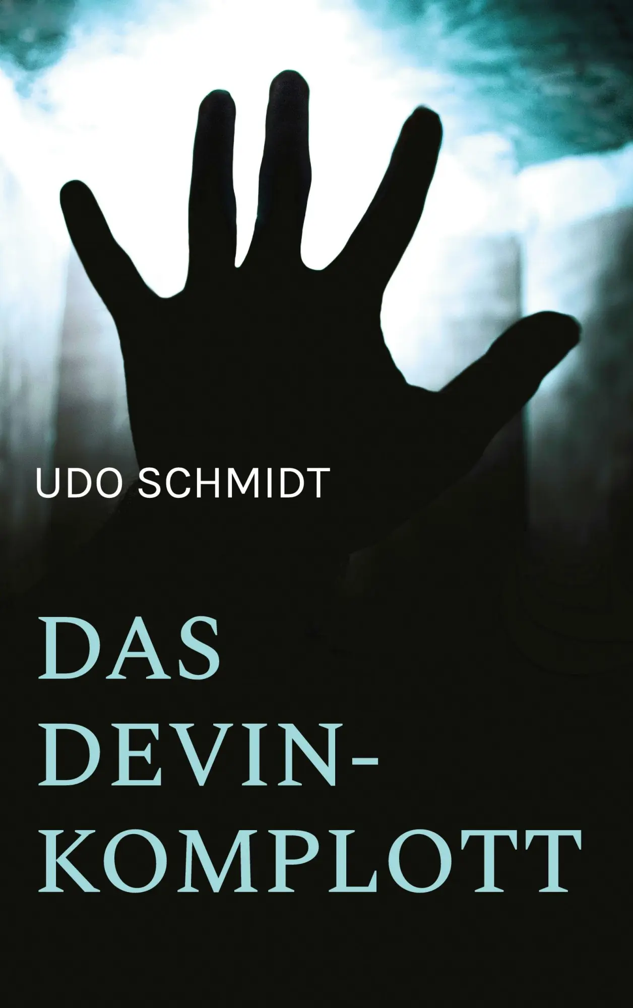 Cover: 9783696398699 | Das Devin-Komplott | Kriminalroman | Udo Schmidt | Taschenbuch | 2026