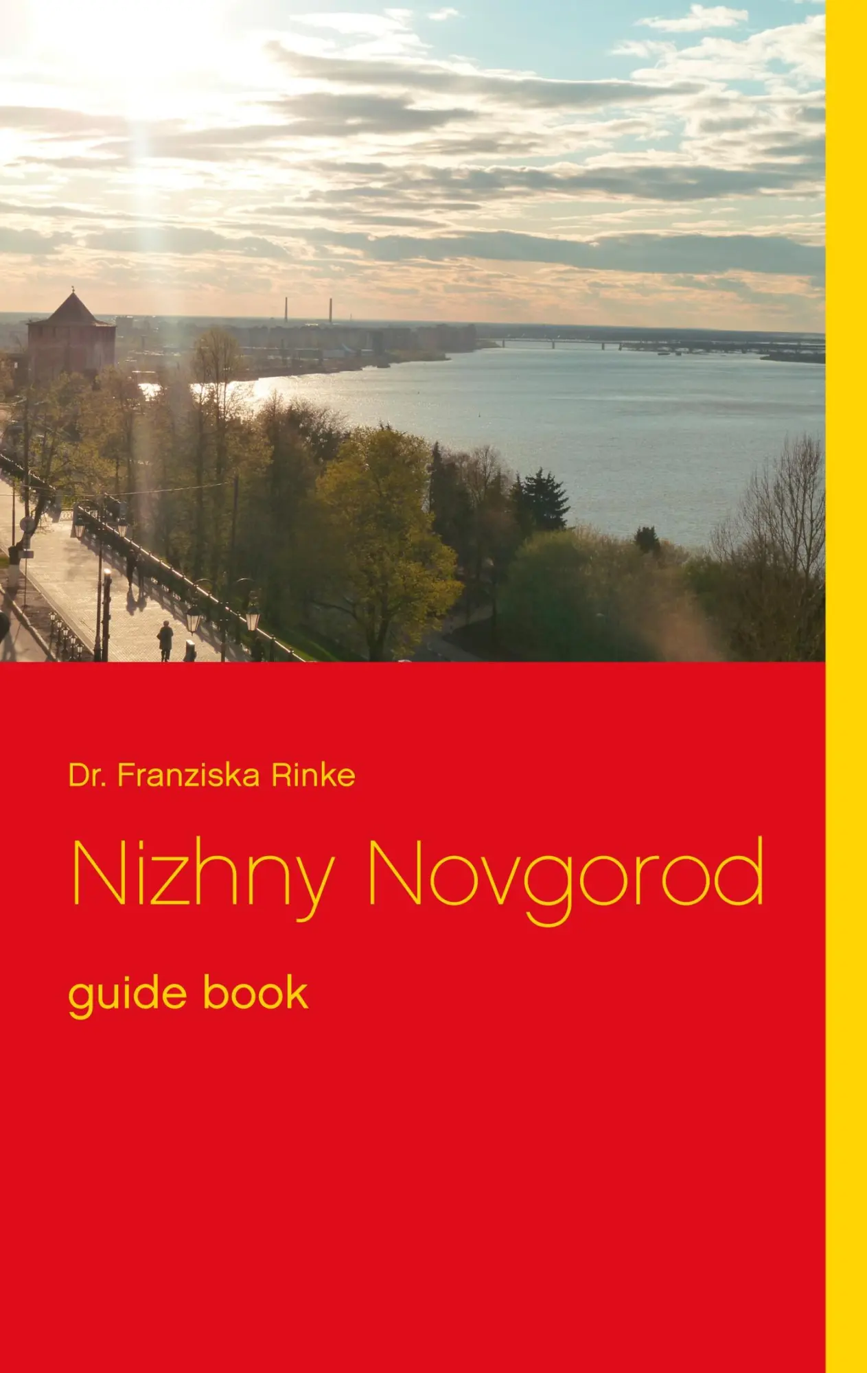 Nizhny Novgorod: guide book