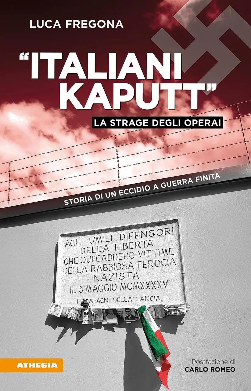Cover: 9788868398699 | 'Italiani kaputt'. La strage degli operai. Storia di un eccidio a...