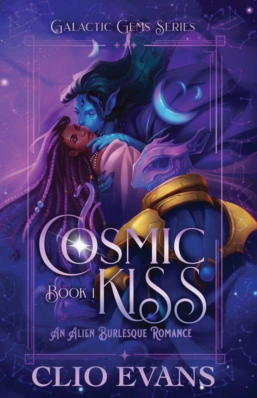 Cover: 9781088248799 | Cosmic Kiss | An Alien Burlesque Romance | Clio Evans | Taschenbuch