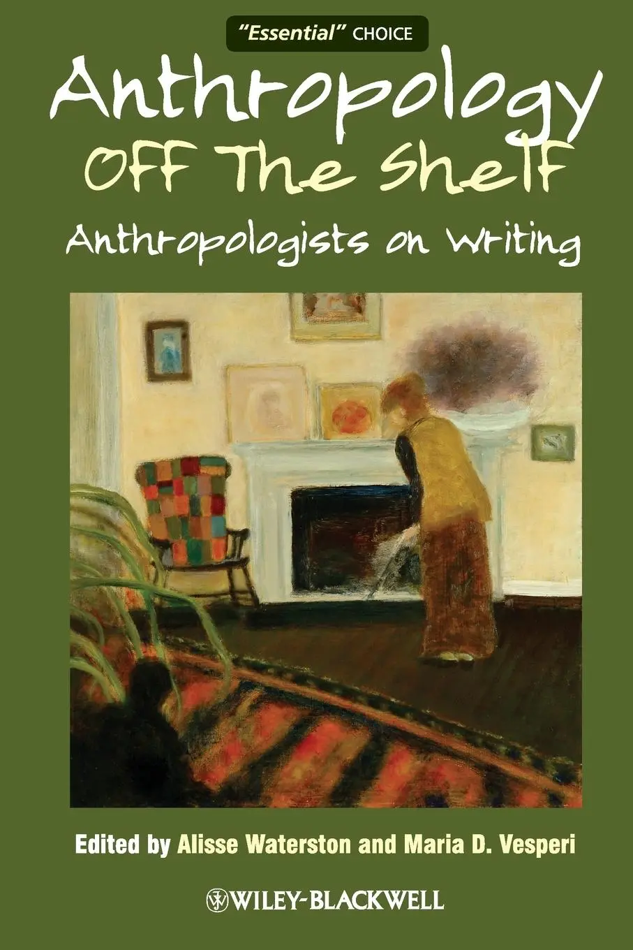 Cover: 9781444338799 | Anthropology Off the Shelf | Anthropologists on Writing | Taschenbuch
