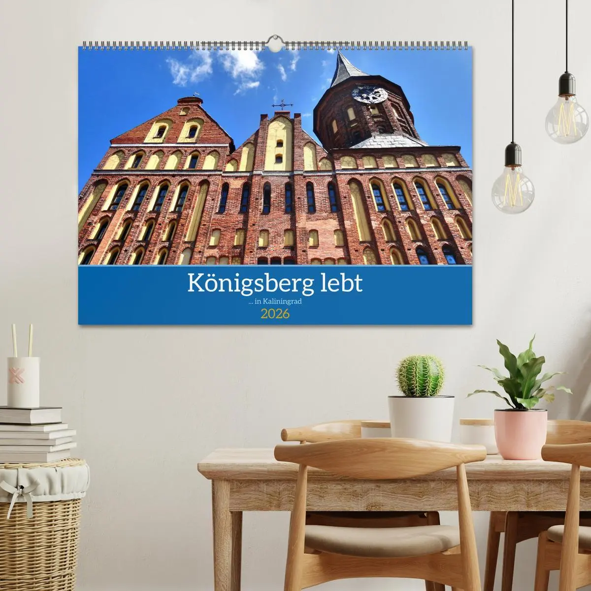 Bild: 9783457628799 | Königsberg lebt - ... in Kaliningrad (Wandkalender 2026 DIN A2...
