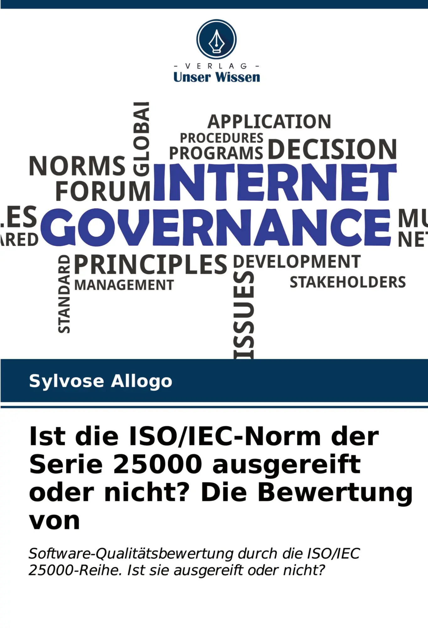 Cover: 9786202968799 | Ist die ISO/IEC-Norm der Serie 25000 ausgereift oder nicht? Die...