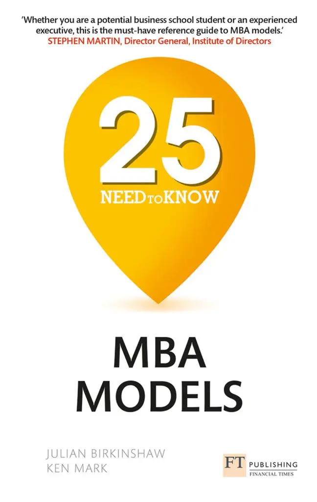 Cover: 9781292178899 | 25 Need-to-Know MBA Models | Julian Birkinshaw (u. a.) | Taschenbuch