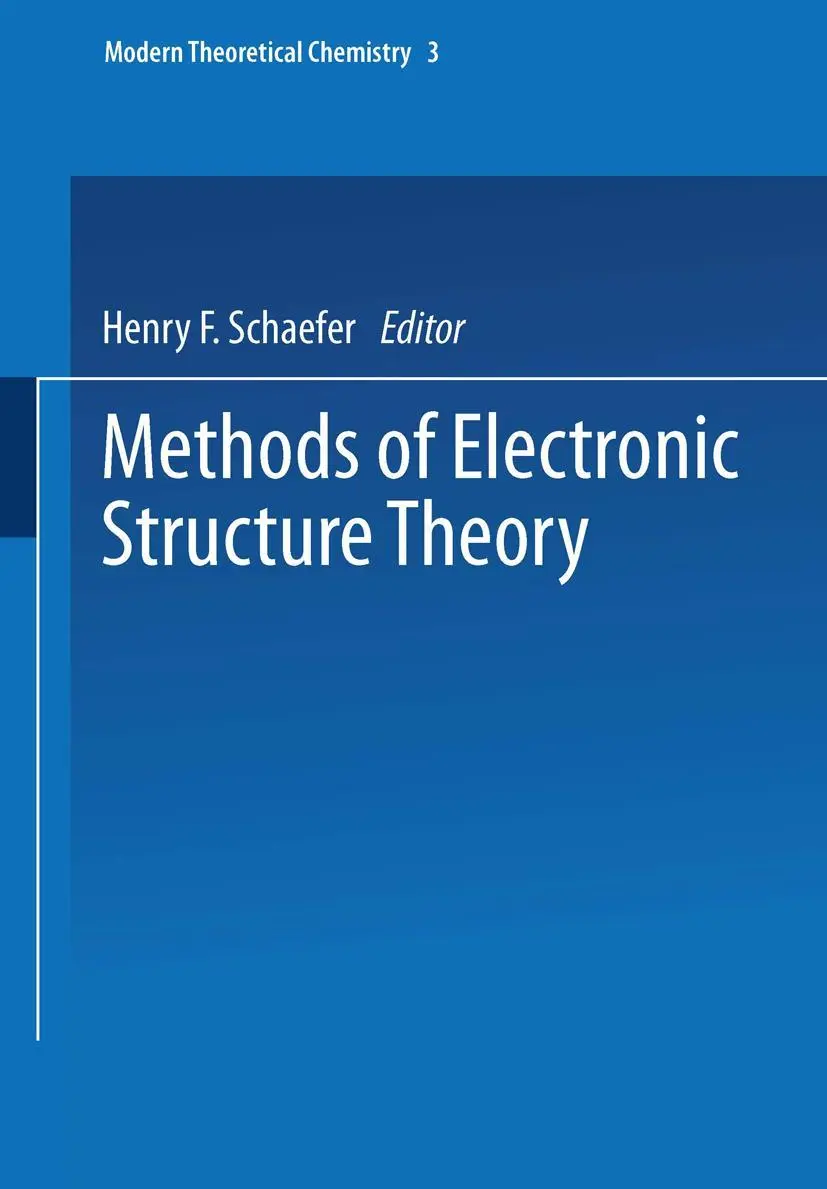 Cover: 9781475708899 | Methods of Electronic Structure Theory | Henry F. Schaefer | Buch | xx