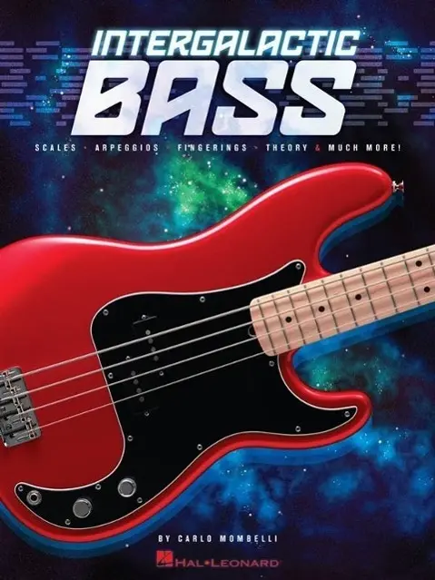 Cover: 9781476868899 | Intergalactic Bass: Scales, Arpeggios, Fingerings, Theory &amp; Much More!