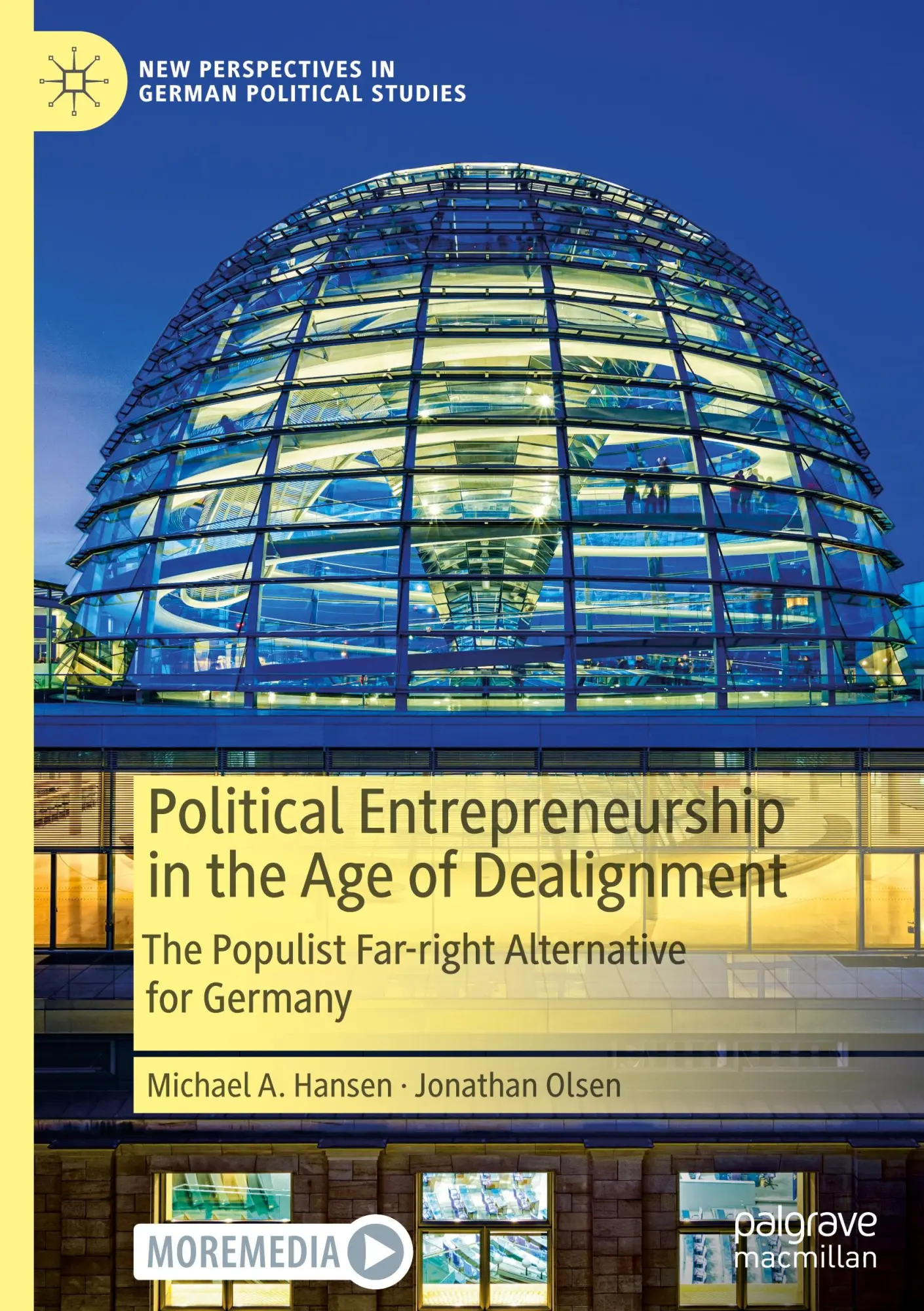 Cover: 9783031508899 | Political Entrepreneurship in the Age of Dealignment | Olsen (u. a.)