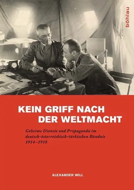 Cover: 9783412208899 | Kein Griff nach der Weltmacht | Alexander Will | Taschenbuch | 340 S.