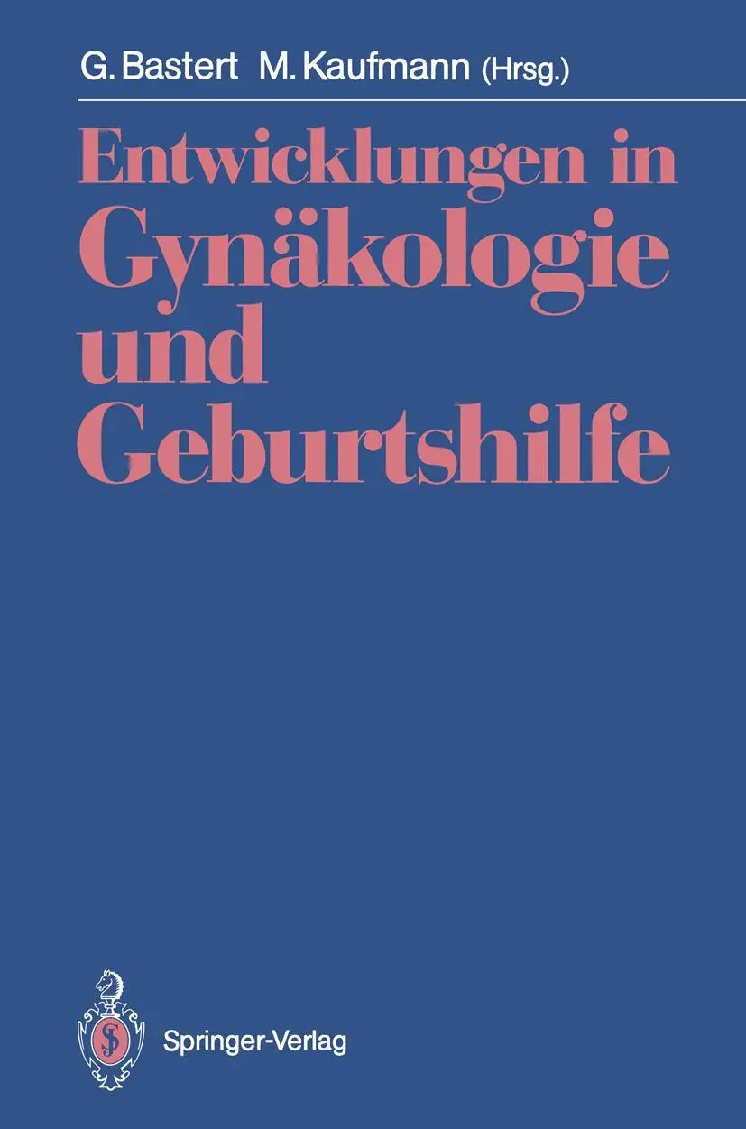 Cover: 9783540538899 | Entwicklungen in Gynäkologie und Geburtshilfe | Kaufmann (u. a.)