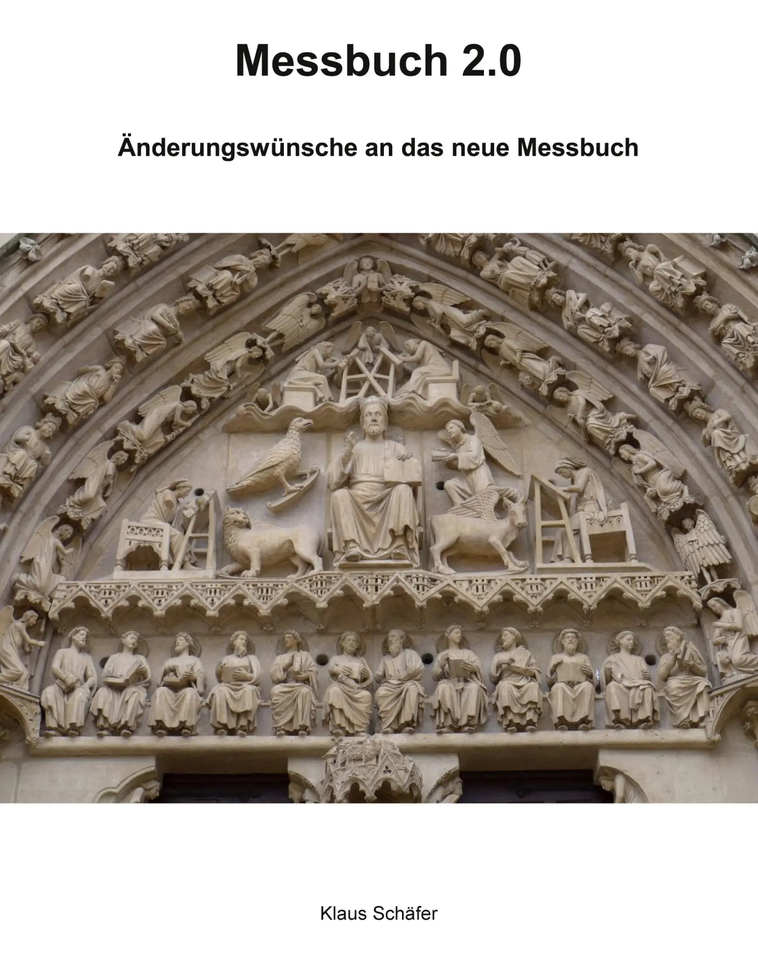 Cover: 9783819298899 | Messbuch 2.0 | Änderungswünsche an das neue Messbuch | Klaus Schäfer