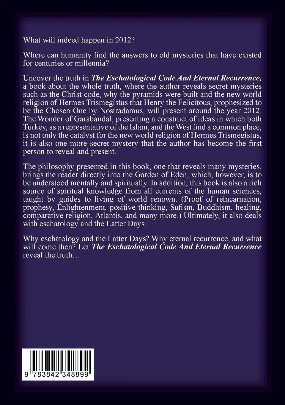 Rückseite: 9783842348899 | The Eschatological Code And Eternal Recurrence | Bahtiyar Atman | Buch