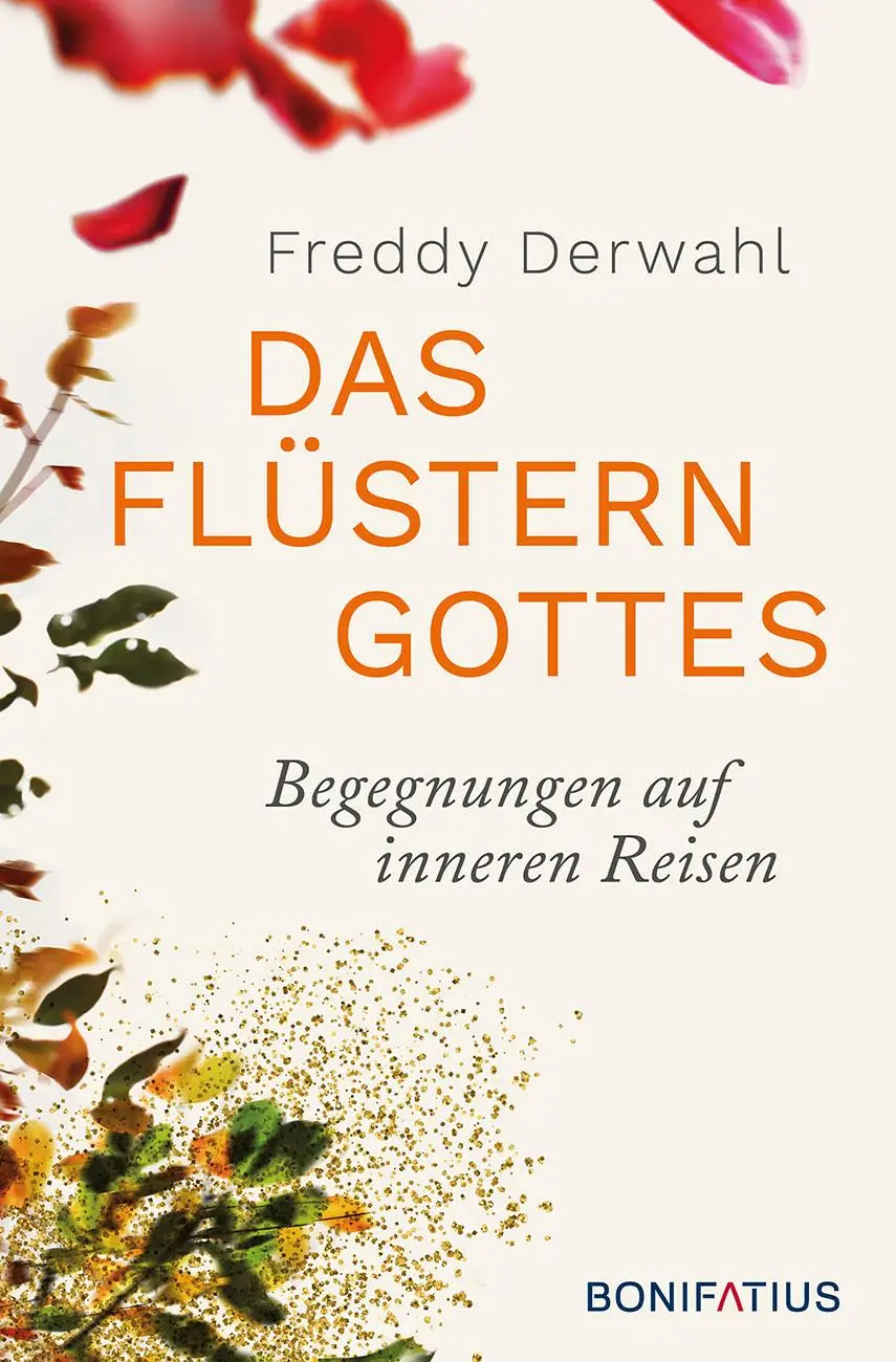 Cover: 9783897108899 | Das Flüstern Gottes | Freddy Derwahl | Buch | 208 S. | Deutsch | 2021
