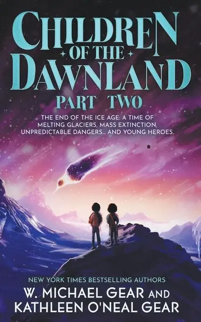 Cover: 9781957548999 | Children of the Dawnland | Part Two (A Historical Fantasy Novel)