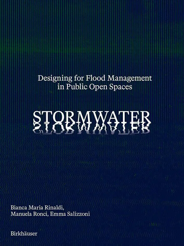 Cover: 9783035628999 | Stormwater | Designing for Flood Management in Public Open Spaces