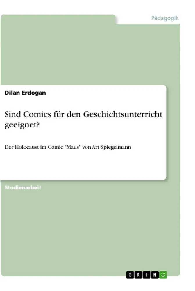 Cover: 9783346108999 | Sind Comics für den Geschichtsunterricht geeignet? | Dilan Erdogan