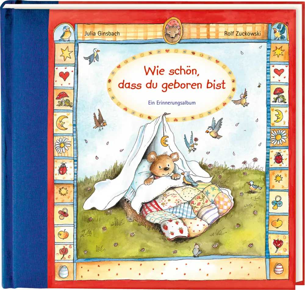 Cover: 9783815778999 | Wie schön, dass du geboren bist | Rolf Zuckowski | Buch | Wattiert