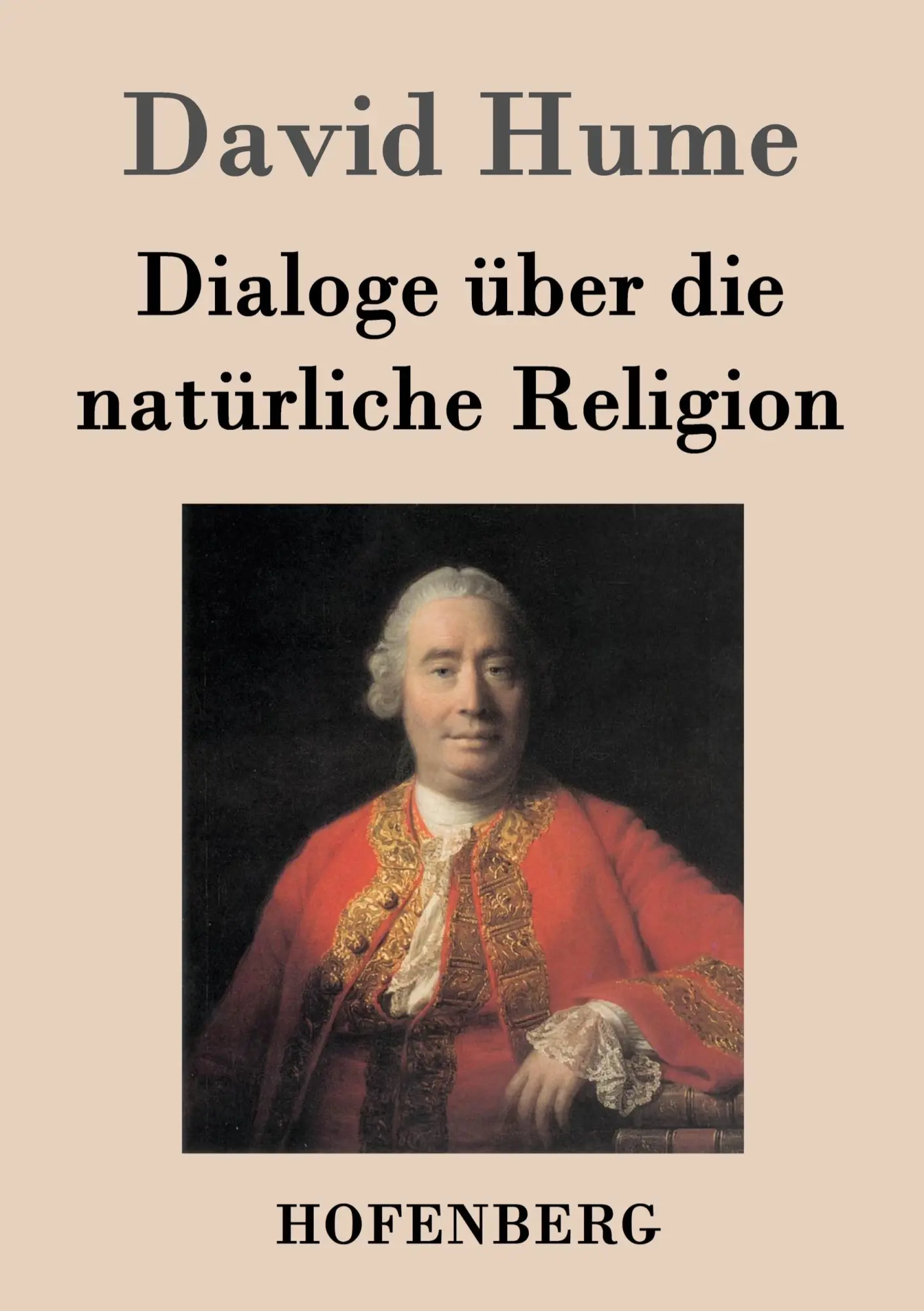 Cover: 9783843018999 | Dialoge über die natürliche Religion | David Hume | Taschenbuch | 2016