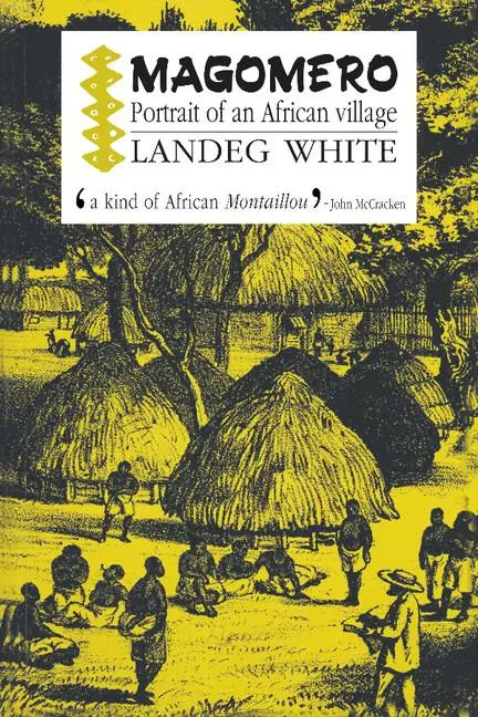 Cover: 9780521389099 | Magomero | Portrait of an African Village | Landeg White | Taschenbuch
