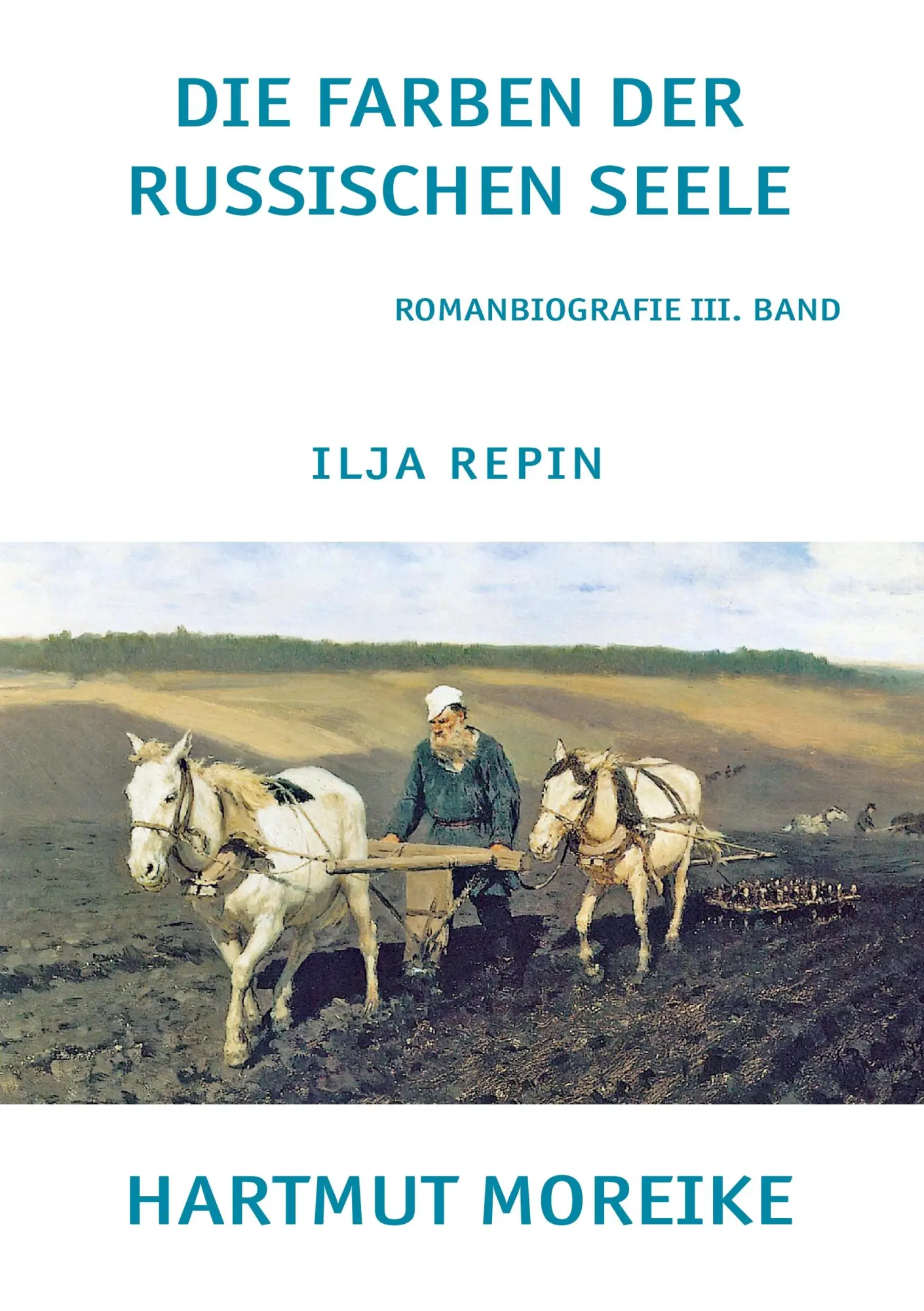 Cover: 9783741249099 | Die Farbe der russischen Seele | Hartmut Moreike | Taschenbuch | 2016