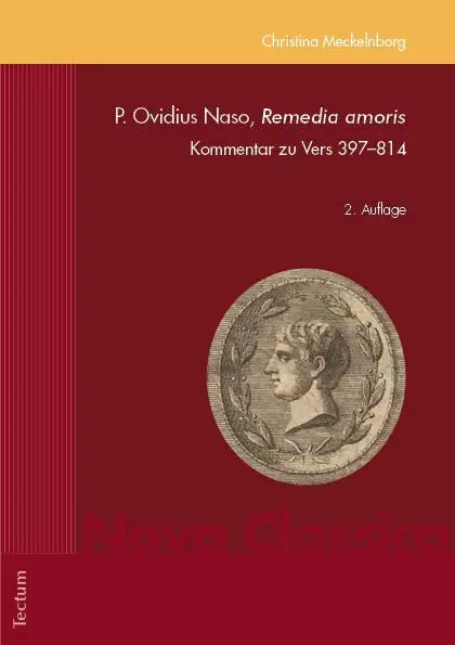 Cover: 9783828849099 | P. Ovidius Naso, "Remedia amoris" | Kommentar zu Vers 397-814 | Buch