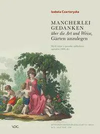 Cover: 9783897399099 | Mancherlei Gedanken über die Art und Weise, Gärten anzulegen | Buch