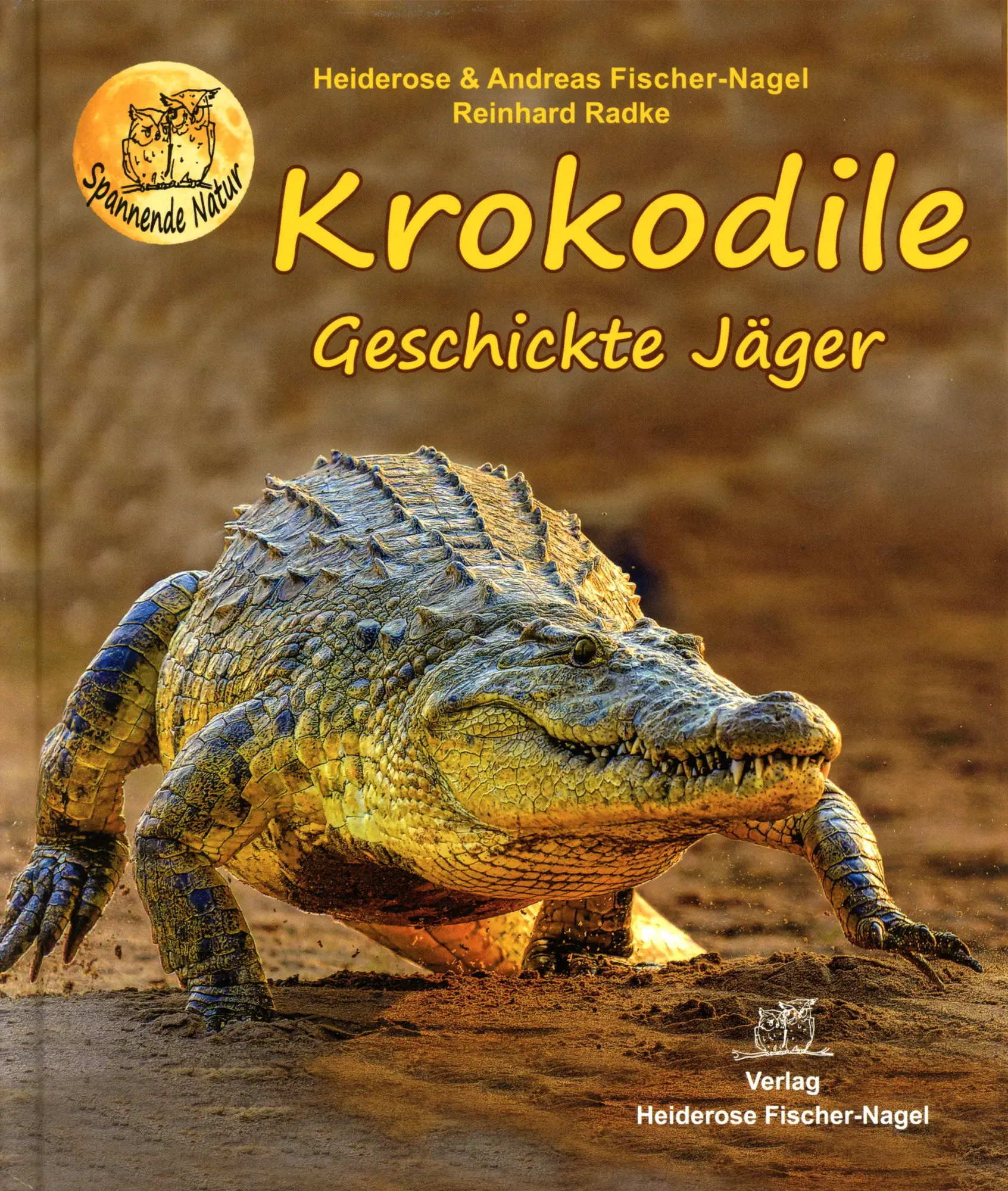 Cover: 9783949939099 | Krokodile | Geschickte Jäger | Andreas Fischer-Nagel (u. a.) | Buch