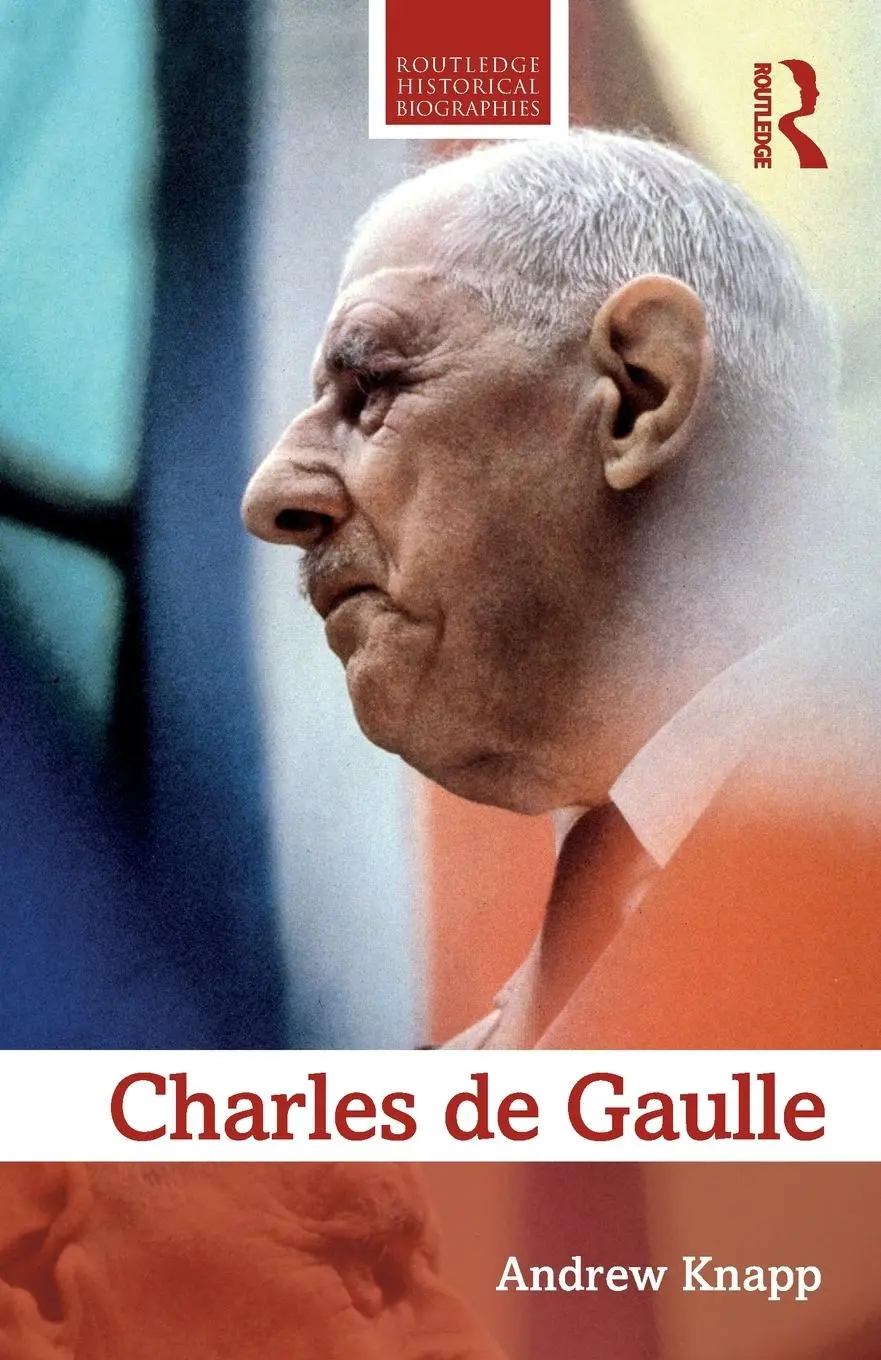 Cover: 9781138839199 | Charles de Gaulle | Andrew Knapp | Taschenbuch | Englisch | 2020