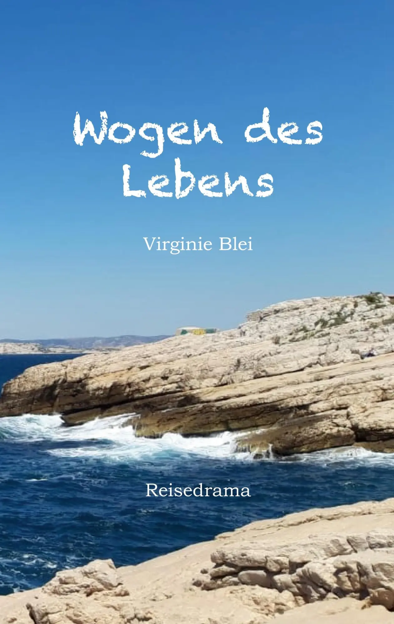 Cover: 9783695709199 | Wogen des Lebens | Virginie Blei | Taschenbuch | 308 S. | Deutsch